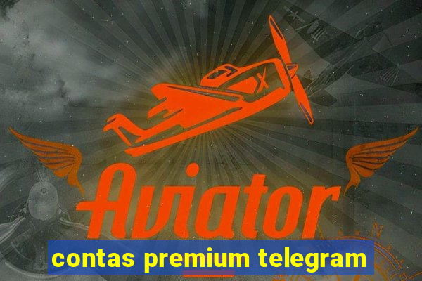 contas premium telegram